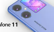 Inovasi Terbaru dari Asus! Kenali Keunggulan Menakjubkan di Asus Zenfone 11