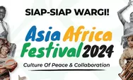 Hayu Wargi Bandung, Cek 3 Kegiatan Seru di Asia Africa Festival 2024 yang Bisa Dinikmati Masyarakat Kota Kembang
