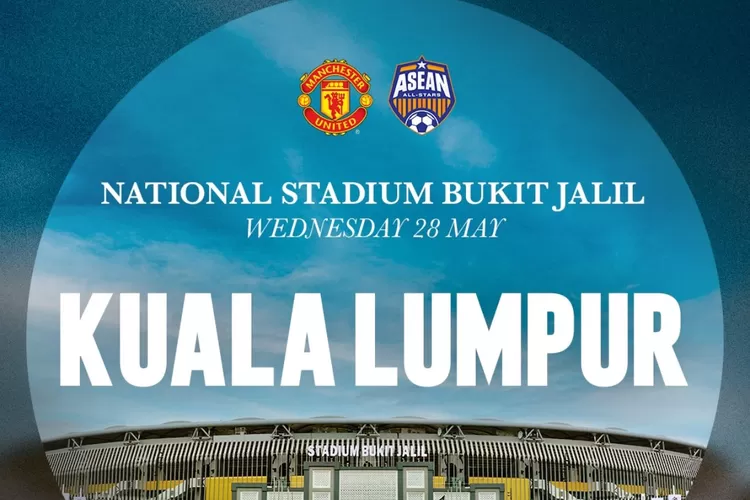 Cara Beli Tiket ASEAN All Stars vs MU dalam laga Maybank Challenge Cup 2025. (Twitter/@idextratime)