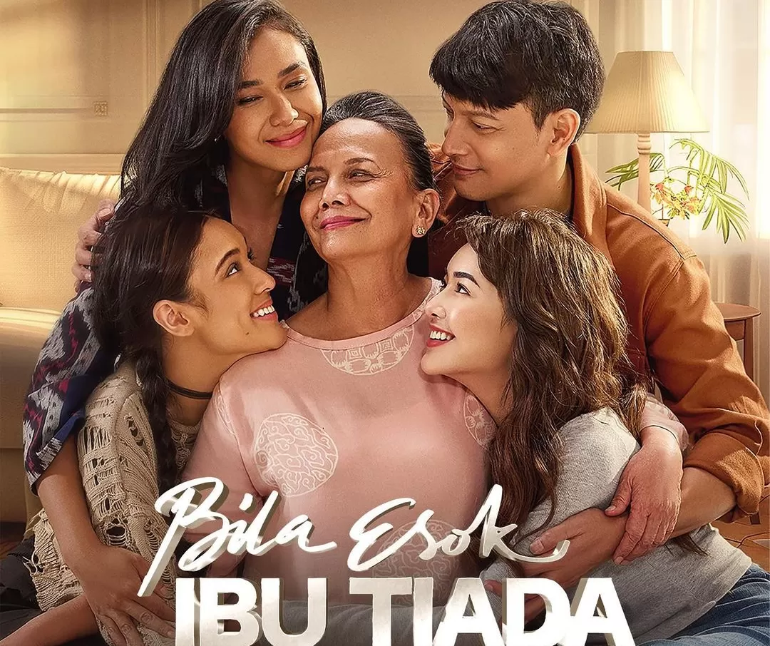 Sinopsis Film Bila Esok Ibu Tiada, Sebuah Kisah Menyentuh Hati Tentang Ikatan Keluarga - Bikin Berita