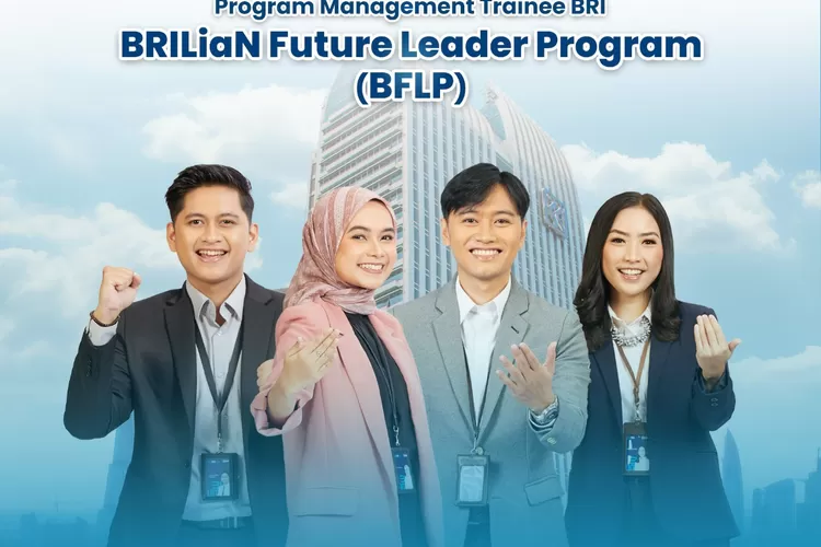 BRI membuka 3 program rekrutmen: BFLP, BRMP, BBOP. Raih karir cemerlang di BRI dengan mengikuti seleksi talenta terbaik Indonesia. (BRI / GoraJuara.com)