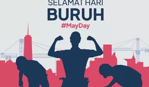 Kenapa Hari Buruh 1 Mei Ditetapkan Sebagai Libur Nasional? Ini Sejarah May Day di Indonesia
