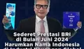 BRI Bikin Bangga! Raih Penghargaan Internasional Top di Juni 2024 dari Forbes, Fortune, dan Finance Asia!