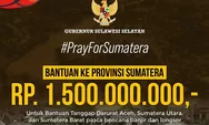 Gubernur Sulsel Berikan Rp1,5 Miliar Bantuan Keuangan Tanggap Darurat untuk Bencana di Sumatera