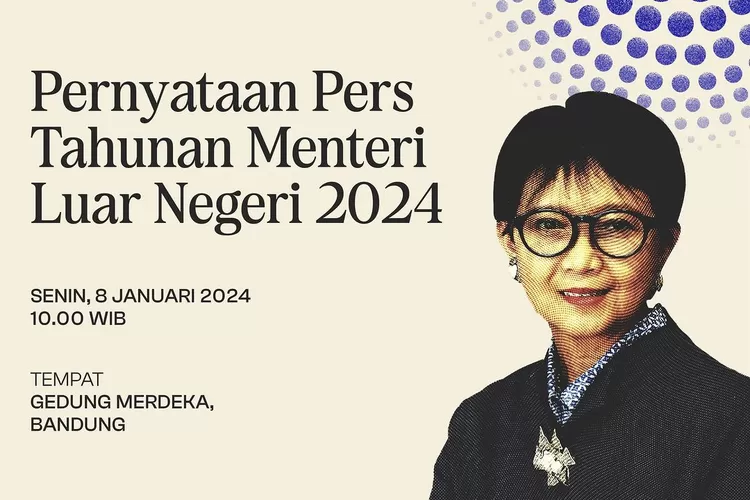 Kementerian Luar Negeri Siap Helat Pernyataan Pers Tahunan Menteri 2024 ...