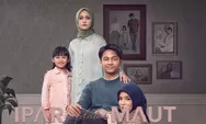 Sinopsis Film Ipar adalah Maut, Kisah Nyata yang Viral di Media Sosial