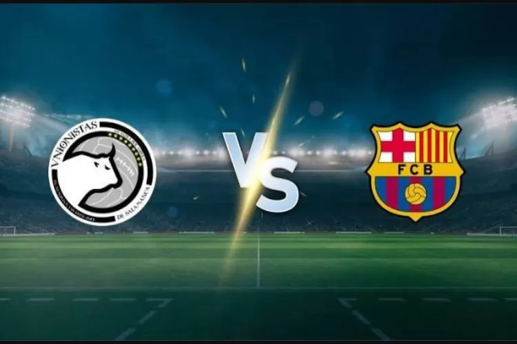 KLIK DI SINI! Link Live Streaming Unionistas vs Barcelona yang Bakal Ngacir  di Babak 16 Copa del Rey, Nonton Yuk Tapi Nggak Pake Score808 - Bandung  Insider