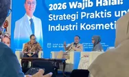 BPJPH Dorong Industri Kosmetik Siap Hadapi Wajib Halal 2026