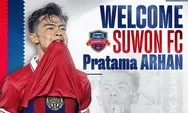 Profil Klub Suwon FC yang Saat Ini Dibela Arhan Pratama