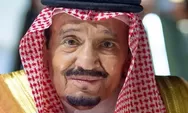 Kesehatan Raja Salman Menurun, Paru-Paru Bermasalah, MBS Siap Ambil Alih Kekuasaan? 