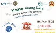 "Magpar Ruang Rasa" Siap Meriahkan Gelaran Unpad Tourism Fest 2024, Angkat Kekayaan Kuliner dan Budaya Nusantara