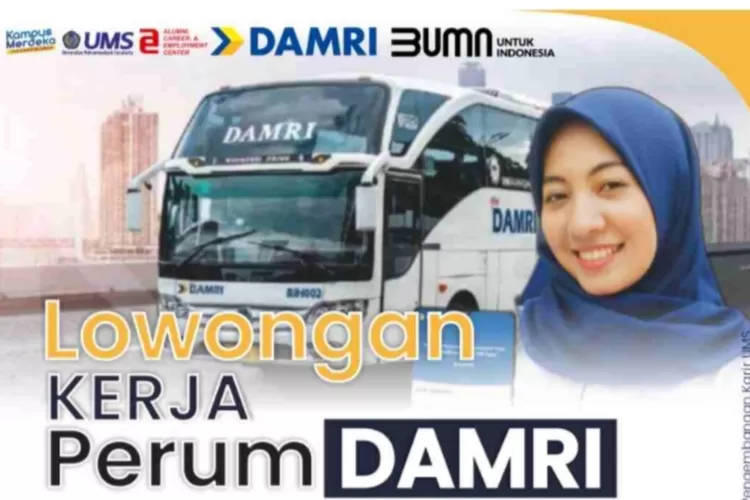 Penempatan Seluruh Indonesia! Perum DAMRI Buka Loker Terbaru Dan Bisa ...