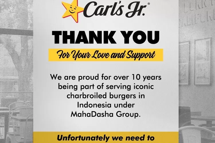Carl's Jr Umumkan Akan Tutup Semua Gerai di Indonesia Mulai 31 Desember Usai 10 Tahun Beroperasi - Kalteng Lima