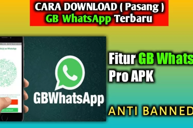 Download WA GB WhatsApp GB Paling Update Anti Kadaluarsa, Makin Seru