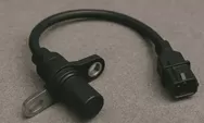 Ternyata Inilah Fungsi Utama Keberadaan Sensor CKP pada Motor
