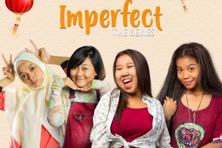 Nonton imperfect 2025 the series lk21