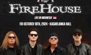 Siap Nostalgia Bareng FireHouse? Jangan Lewatkan Konser Rock Legendaris di Jakarta, 18 Oktober 2024. Tiket Buruan Cekidot!