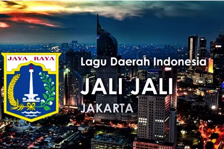 Diputar Ketika Acara Besar, Berikut Lirik Lagu Tradisional Jali - Jali ...