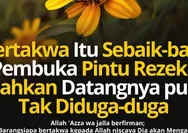 Ternyata Tawakal Salah Satu Pintu Pembuka Rezeki.