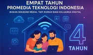 Empat Tahun Promedia Teknologi Indonesia: Bukan Sekadar Media, tapi Rumah bagi Keluarga Digital