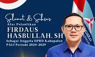 Resmi Dilantik Jadi Anggota Dewan, Firdaus Hasbullah Komitmen Majukan PALI