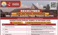 Lowongan Kerja SMA Unggul Garuda TTS 2026 Dibuka, Cek Posisi dan Syarat Pendaftarannya