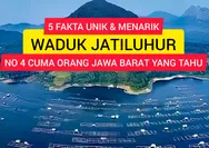 5 Fakta Menarik Waduk Jatiluhur, Nomor 4 Cuma Warga Jawa Barat Saja yang Tahu