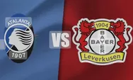 Prediksi  Atalanta BC vs Bayer Leverkusen Liga Eropa 23 Mei 2024 Jam 02.00 WIB