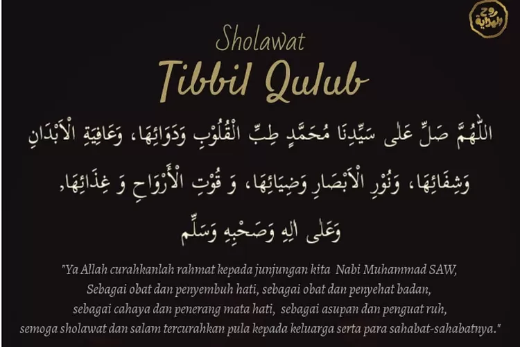 Lirik Sholawat Tibbil Qulub Lengkap Dengan Teks Arab, Latin Dan ...