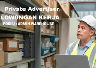 Lowongan Kerja Dibutuhkan Segera untuk Posisi Sebagai Admin Warehouse