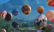 Ke Wonosobo Saat April Mop, Disana Ada Festival Balon 2025