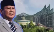 IKN Sebagai Ibu Kota Politik 2028, Ambisi Prabowo?
