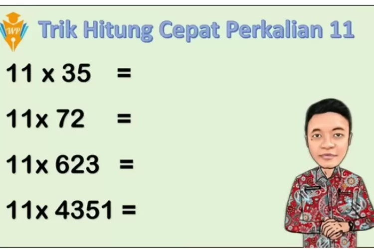 Trik Super Cepat Perkalian Dengan Angka 11, Beserta Contoh Penyelesaian ...