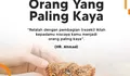 Orang Paling Kaya Menurut Islam, Bisa Menerima Apa Adanya Setiap Rezeki Diiperolehnya