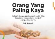 Orang Paling Kaya Menurut Islam, Bisa Menerima Apa Adanya Setiap Rezeki Diiperolehnya
