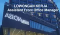 Dibutuhkan Segera untuk Lowongan Kerja Sebagai Assistant Front Office Manager di Aston Batam Hotel & Residence