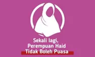 Merasa Ada Tanda-tanda Haid saat Puasa, Ini hukumnya