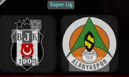 Prediksi Alanyaspor vs Besiktas Liga Super Turki Malam ini jam 23.00 WIB, Cek Berita Tim