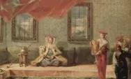 10 Fakta Kehidupan di Harem Kesultanan Utsmaniyah: Tempat Para Wanita Cerdas dan Kesayangan Sultan