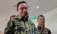Anies Baswedan Maju Pilgub Jakarta 2024, Apakah Persiapan Pilpres 2029?