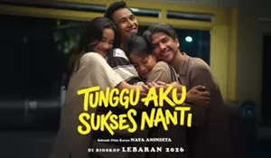 Fakta Menarik Film 'Tunggu Aku Sukses Nanti': Kisah Perjuangan Anak Muda Pencari Kerja yang Jadi Layar Terakhir Vidi Aldiano Sebelum Wafat