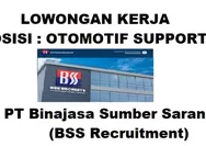 PT Binajasa Sumber Sarana di Batam Membutuhkan Segera Lowongan Kerja Posisi Otomotif Support