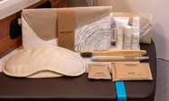 Tak Perlu Ragu! 7 Isi Amenity Kit Pesawat yang Boleh Dibawa Pulang