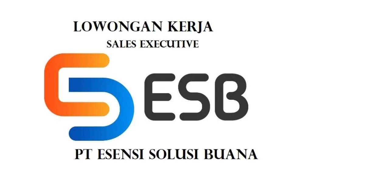 Dibutuhkan Segera Posisi Sales Executive untuk Area Batam