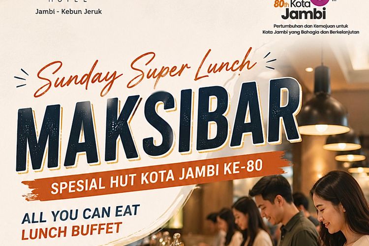 Luminor Hotel Jambi Hadirkan Sunday Super Lunch MAKSIBAR Spesial HUT Kota Jambi ke-80