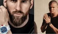 Intip Merek Arloji Mewah Milik Messi Rp2,9 M, dan Jam Tangan Haaland 60 ribu euro