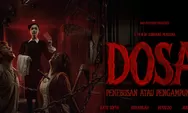 Film Dosa: Penebusan atau Penghakiman "Teror Gaib saat Nginap di Hotel Tua"