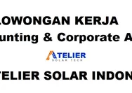 Lowongan Kerja Dibuka Kesempatan untuk Posisi Accounting & Corporate Affairs di PT Atelier Solar Indonesia