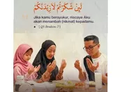 Banyaklah Belajar Bersyukur karena akan Menambahkan Nikmat