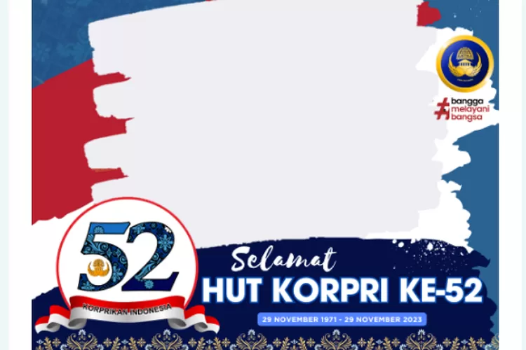 GRATIS! 15 Link Twibbon HUT KORPRI Ke-52 Tahun 2023 Desain Keren Dan ...